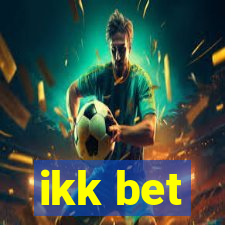 ikk bet